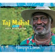 Taj Mahal, Hanapepe Dream (CD)