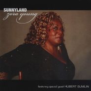 Zora Young, Sunnyland (CD)
