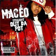Maceo , Straight Out Da Pot (CD)