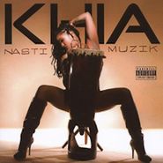 Khia, Nasti Muzik (CD)