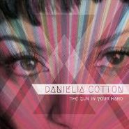 Danielia Cotton, Gun In Your Hand (CD)