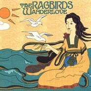 The Ragbirds, Wanderlove (CD)