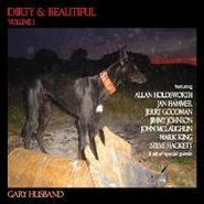 Gary Husband, Dirty & Beautiful, Volume 1 (CD)