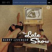 Barry Levenson, The Late Show (CD)