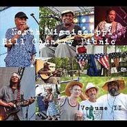 Various Artists, North Mississippi Hill Country Picnic Vol. 2 (CD)