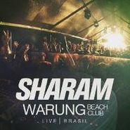 Sharam, Warung Beach Club Brasil: Live (CD)
