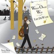 Lee DeWyze, What Once Was (CD)