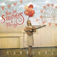 Nora Jane Struthers, Carnival (CD)
