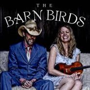 The Barn Birds, The Barn Birds (CD)