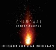 Chingari, Bombay Makossa (CD)