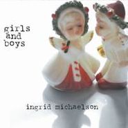 Ingrid Michaelson, Girls and Boys (LP)