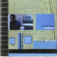 Matthew Shipp, Equilibrium (CD)