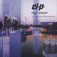El-P, High Water: Mark