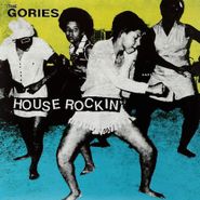 The Gories, House Rockin' (LP)