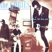 The Gories, I Know You Fine, But How You Doin' (LP)