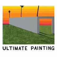 Ultimate Painting, Ultimate Painting (LP)