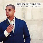 John Michael, Sophisticated (CD)