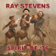 Ray Stevens, Spirit Of '76 (CD)
