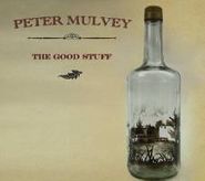 Peter Mulvey, The Good Stuff (CD)