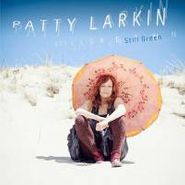 Patty Larkin, Still Green (CD)