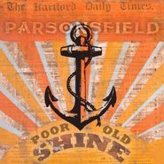 Parsonsfield, Poor Old Shine/Afterparty (LP)