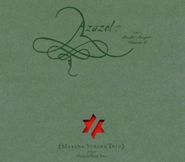 Masada String Trio, Azazel-Masada Book Two-The Boo (CD)