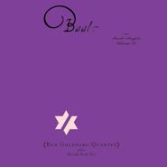 John Zorn, Baal: Book Of Angels Volume 15