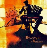 Guy Klucevsek, Dancing On The Volcano (CD)
