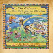 Jose-Luis Orozco, De Colores (CD)