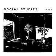 Social Studies, Wake (LP)
