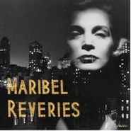 Maribel, Reveries (CD)