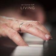 Jan Gunnar Hoff, Hoff: Living (LP)