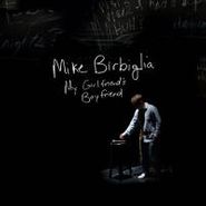 Mike Birbiglia, My Girlfriend's Boyfriend (CD)