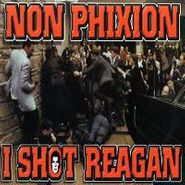 Non Phixion, I Shot Reagan [RECORD STORE DAY] (7")