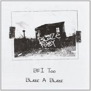 Blaze Foley, Blaze A Blaze (CD)