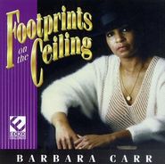 Barbara Carr, Footprints On The Ceiling (CD)