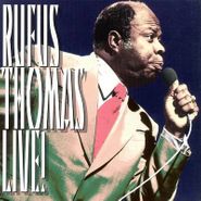 Rufus Thomas, Rufus Live