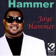 Jaye Hammer, Hammer (CD)