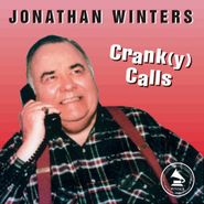 Jonathan Winters, Crank(y) Calls (CD)