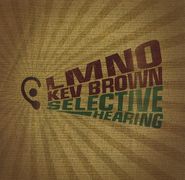 LMNO, Selective Hearing