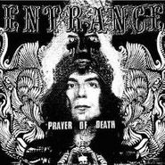 Entrance, Prayer Of Death (CD)
