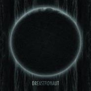 Dreas, Dreastronaut (CD)