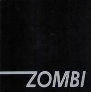Zombi, Slow Oscillations (7")