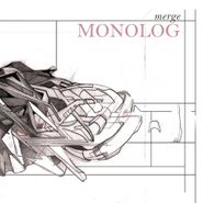 Monolog, Merge (CD)