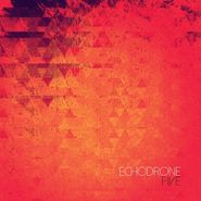 Echodrone, Five (CD)