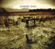 Oyaarss, Bads (CD)