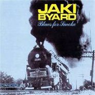 Jaki Byard, Blues For Smoke (CD)