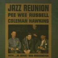 Pee Wee Russell, Jazz Reunion