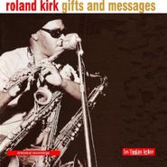 Roland Kirk, Gifts & Messages (CD)