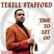 Terell Stafford, Time To Let Go (CD)